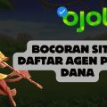 Bocoran Situs Daftar Agen Pakai Dana