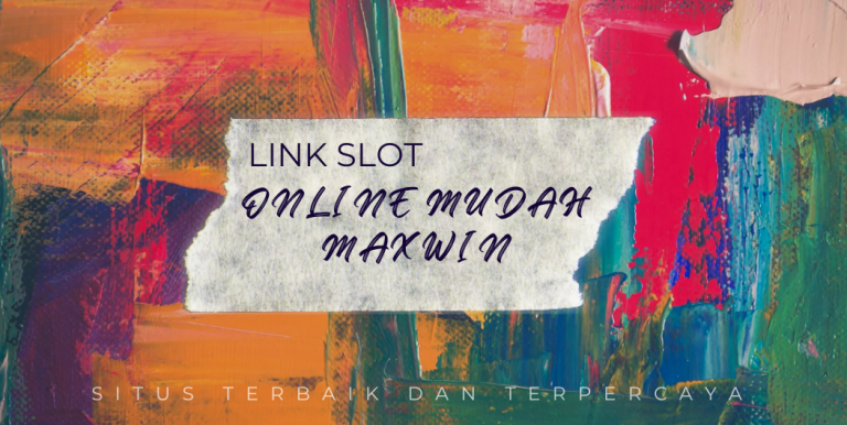 Slot Gacor Mudah Maxwin: Rahasia Menang Besar di Dunia Slot Online