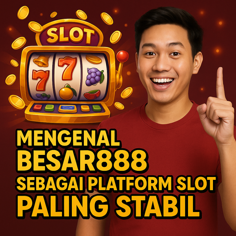 Slot Besar888